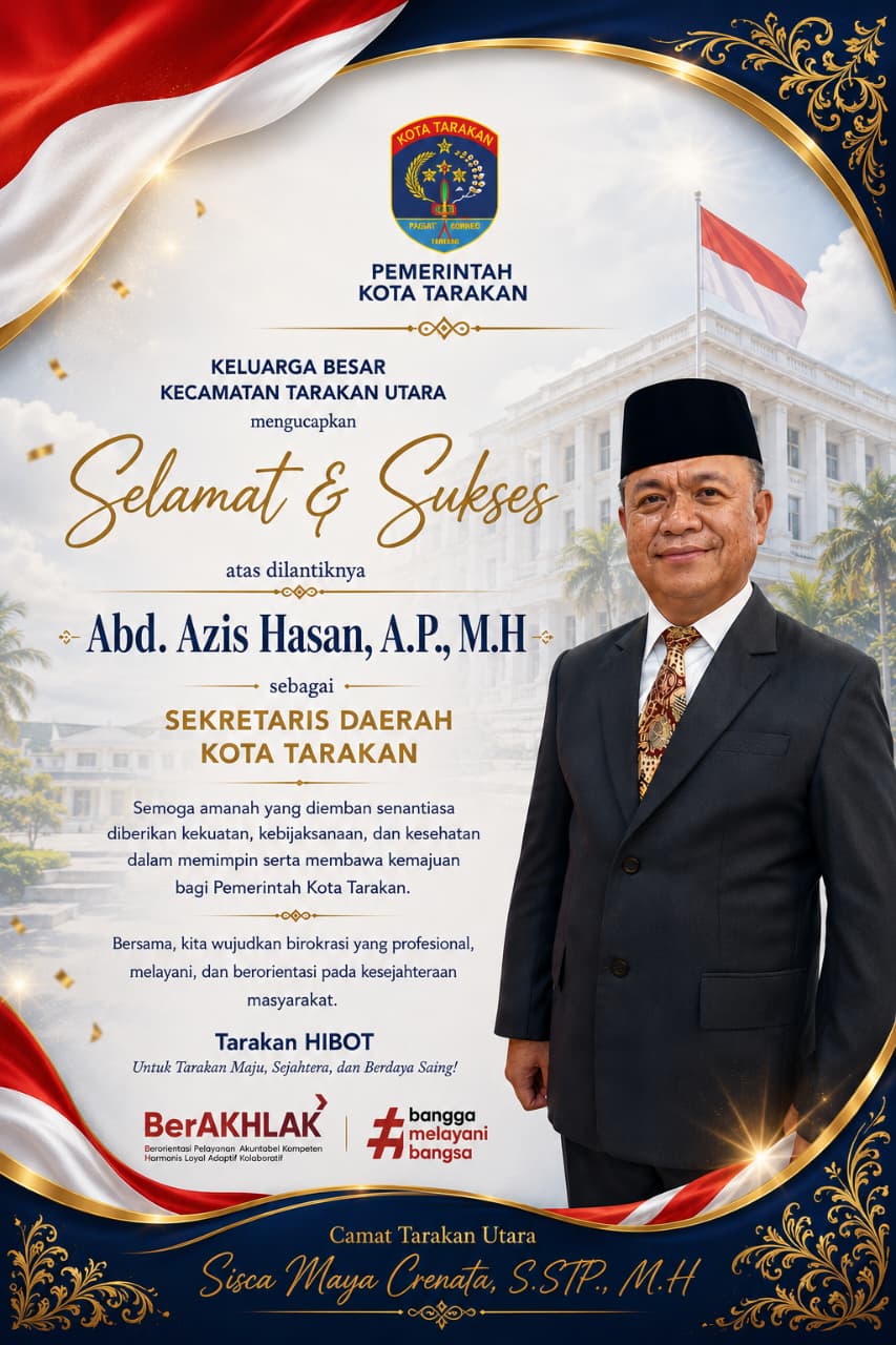 Pelantikan dan Pengambilan Sumpah Jabatan Sekretaris Daerah Kota Tarakan